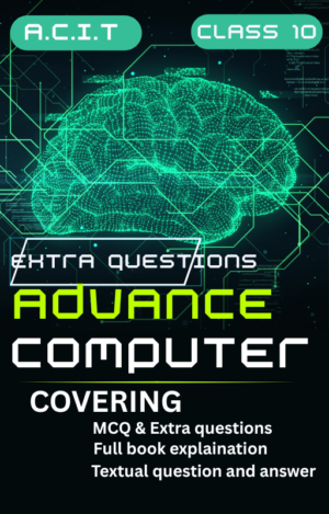 Extra Question SEBA Class 10 Computer Science