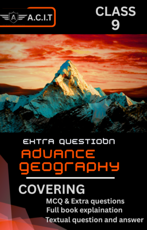 Extra Question SEBA Class 9 Advance Geography