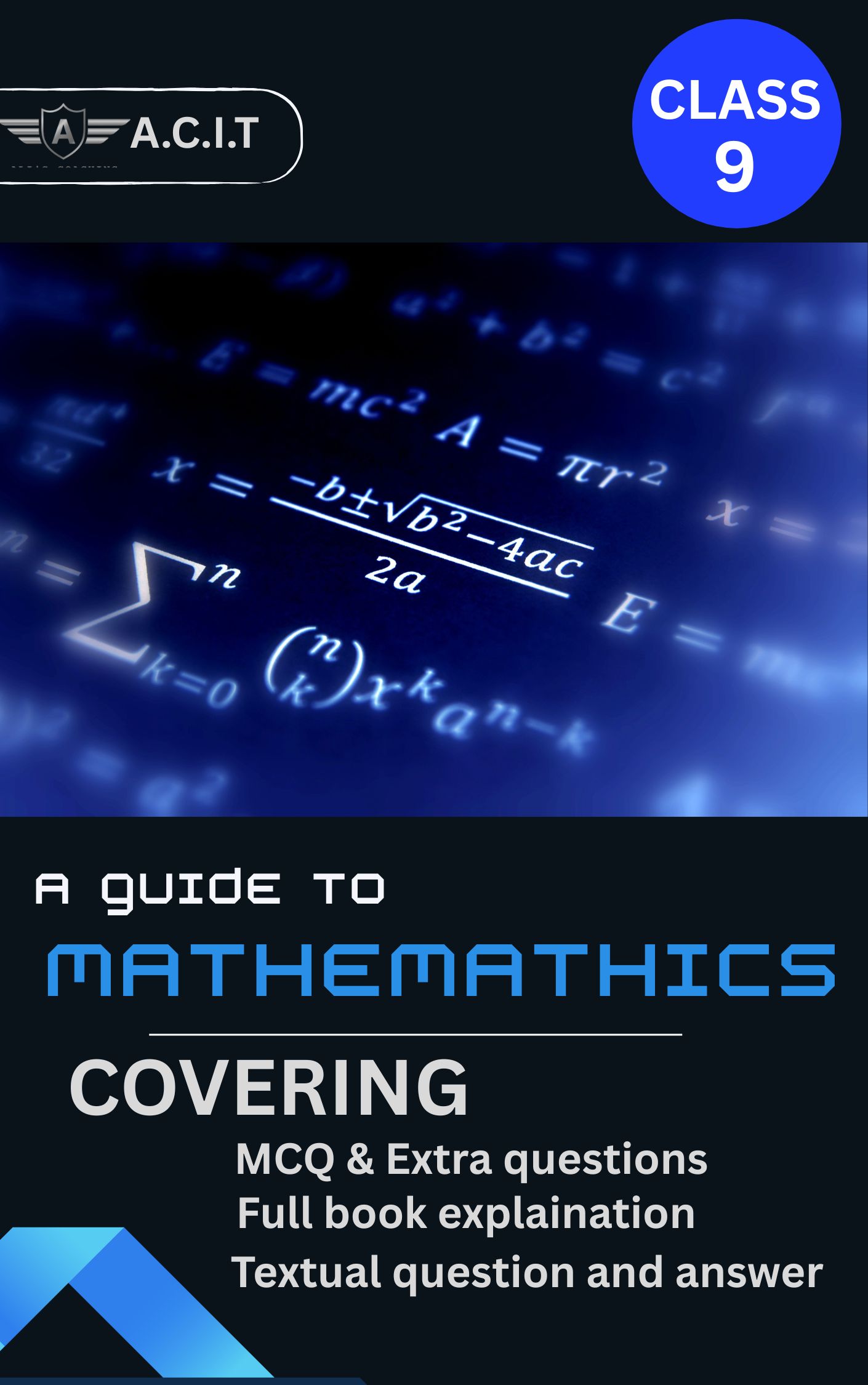 Class 9 Mathematics Reference Book SEBA by A.C.I.T