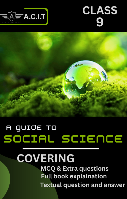 Class 9 Social Science Reference Book SEBA by A.C.I.T